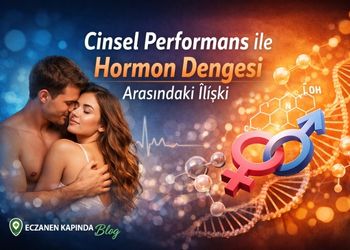 Cinsel performans ile hormon dengesi arasındaki ilişki